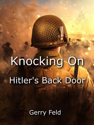 cover image of Knocking On Hitler's Back Door